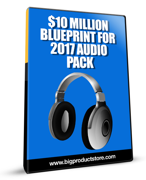 $10 Million Blueprint For 2017 Audio Pack